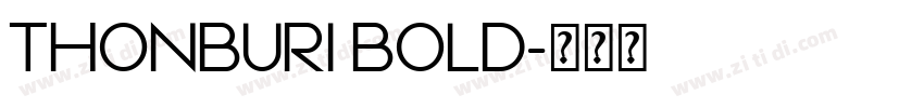 THONBURI BOLD字体转换